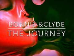 Bonnie & Clyde - The Journey